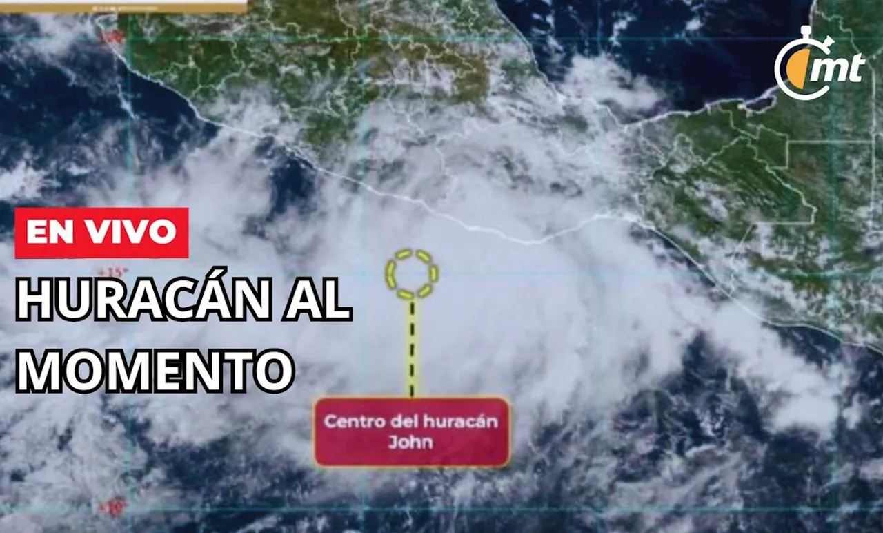 John se intensifica a huracán categoría 1; sigue su trayectoria EN VIVO| 26 de septiembre 2024