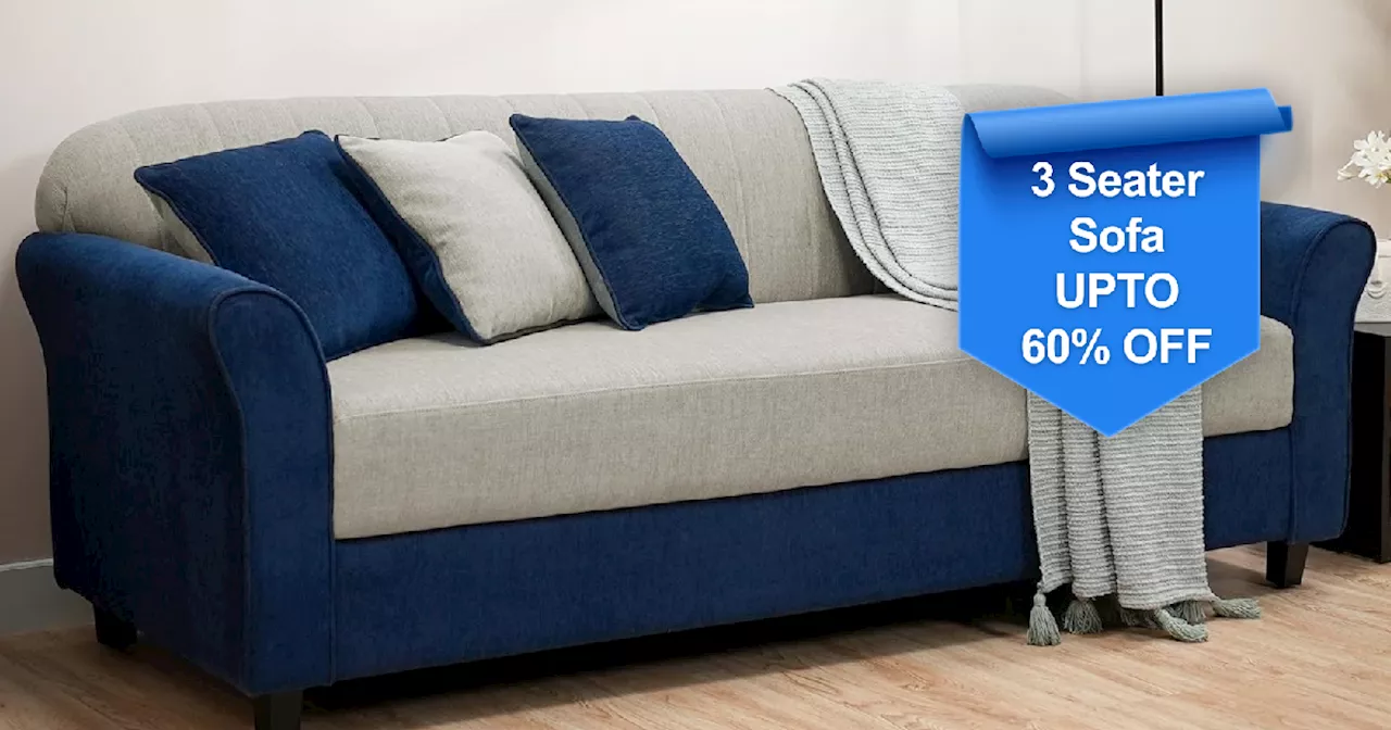 आलीशान डिजाइन वाले 3 Seater Sofa पर मिल रहा है 60% तक का डिस्काउंट, प्राइम मेंबर्स के लिए है फायदे का सौदा