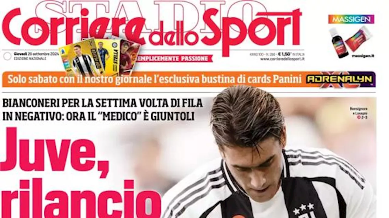 La prima pagina del Corriere dello Sport titola così: 'Juve, rilancio in rosso'