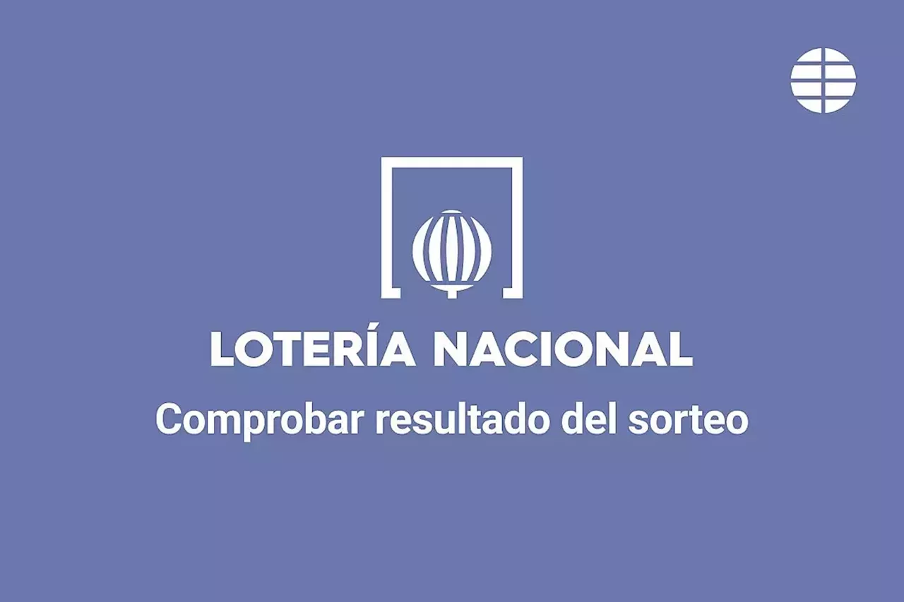 Comprobar La Lotería Nacional: Resultado De Hoy, Jueves 26 De ...