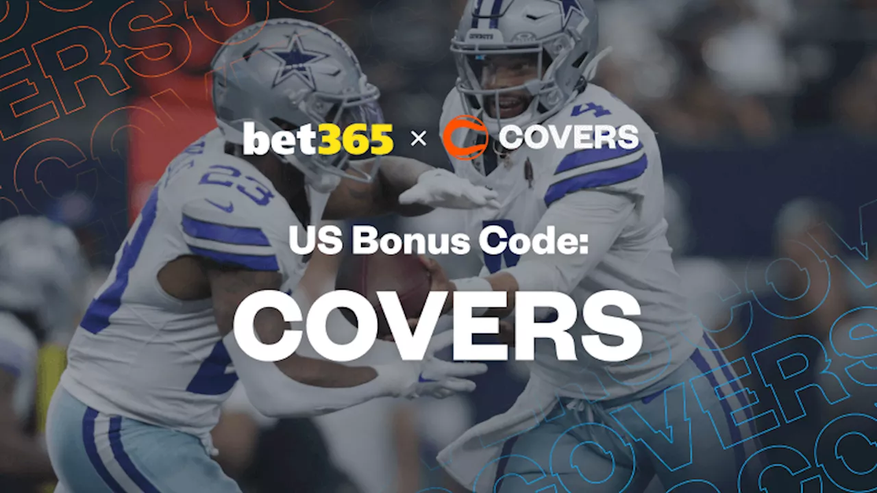 bet365 Bonus Code 'COVERS': Bet $5, Get $200 for Cowboys vs Giants