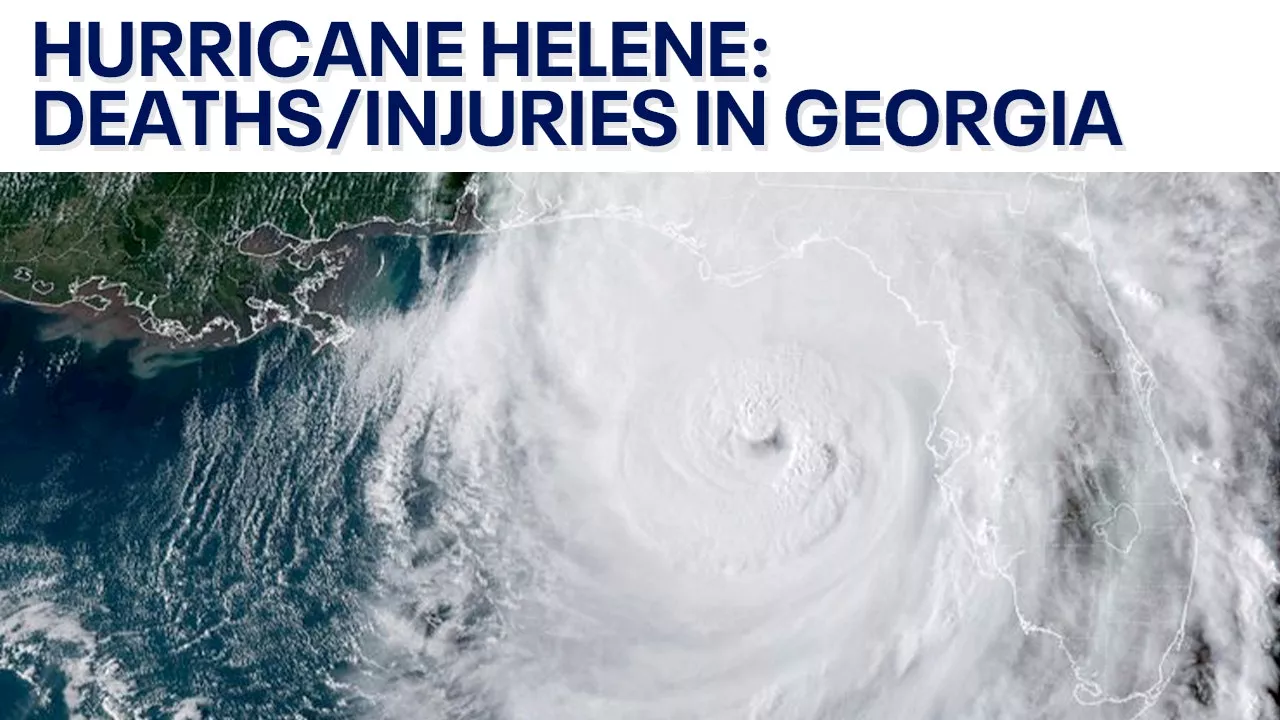 Hurricane Helene: Deaths, injuries reported in metro Atlanta, Georgia