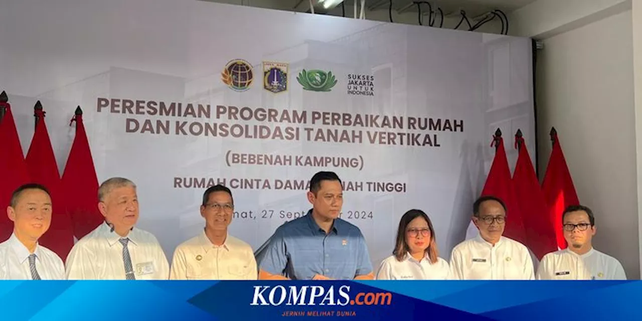 AHY Resmikan Konsolidasi Tanah dan Perbaikan Rumah di Tanah Tinggi, Didampingi Aguan