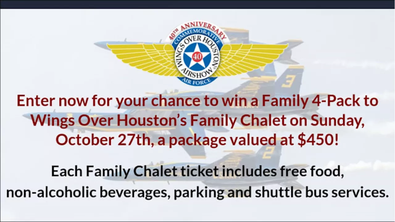 Enter for a chance to win Family Chalet tickets to the 2024 Wings Over Houston Airshow!