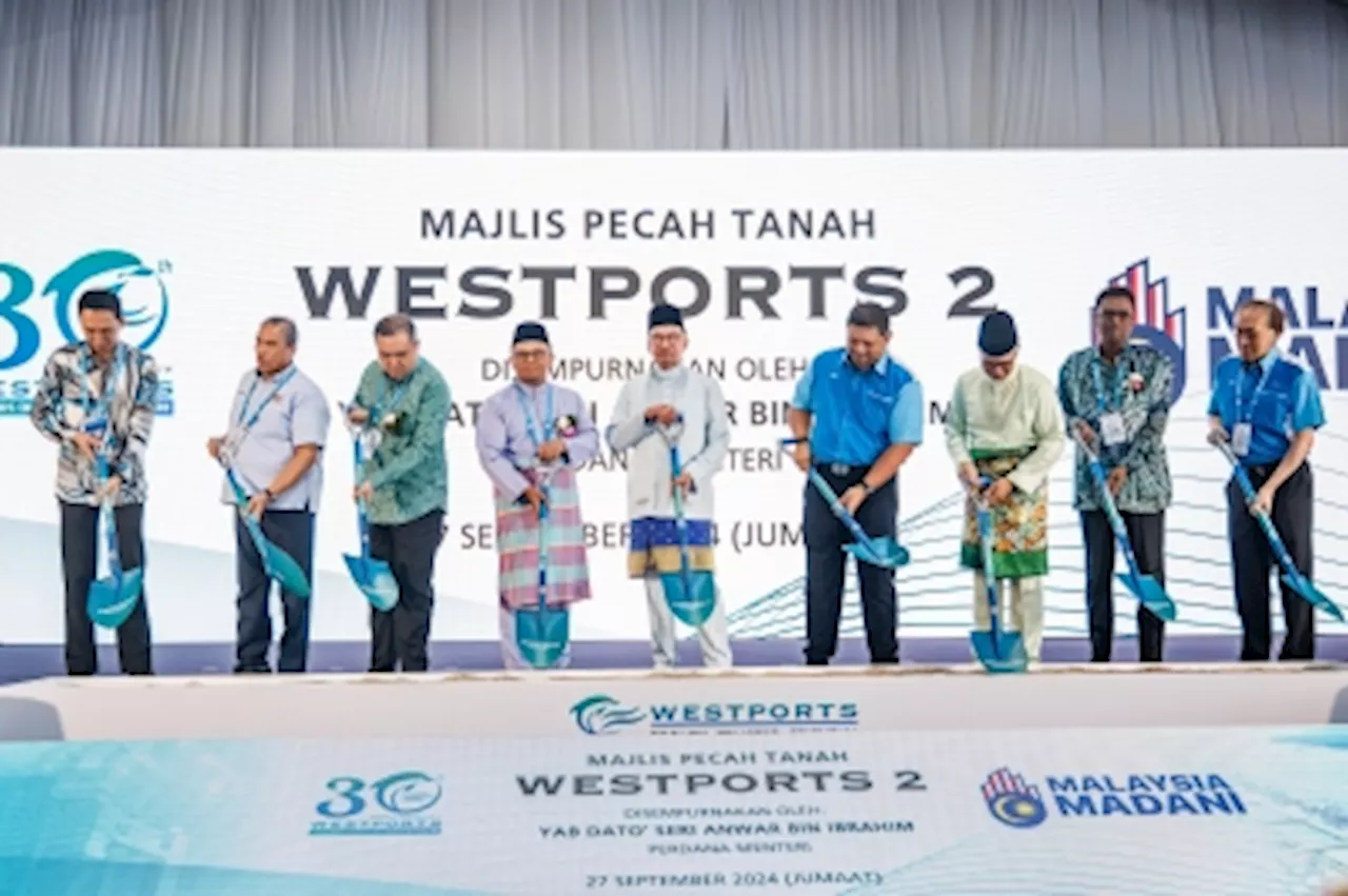 PM Anwar says govt plans to widen Port Klang roads for Westport expansion, boost economy by RM55b