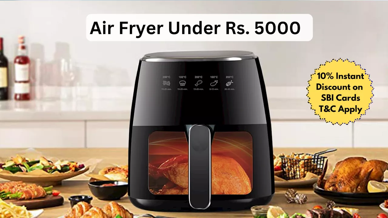 Amazon Great Indian Festival पर लगा Air Fryers Under 5000 का स्टॉल, फेस्‍टिव सीजन में आप भी बनाएं टेस्‍टी खाना