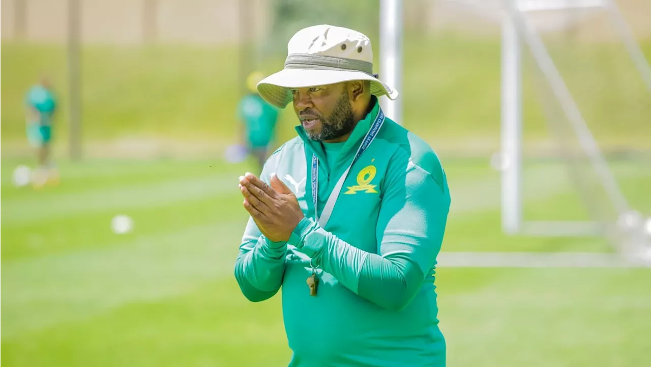 Mamelodi Sundowns mentor on absence of Mokoena and Mudau