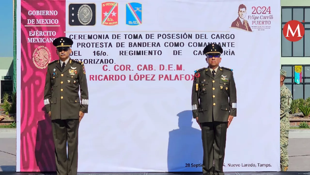 Hay nuevo comandante del 16 Regimiento de Caballería Motorizado en Nuevo Laredo