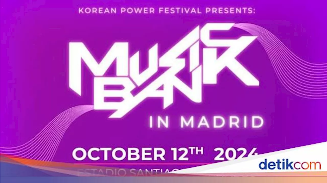 Music Bank in Madrid Dapat Venue Baru Usai 'Diusir' Real Madrid