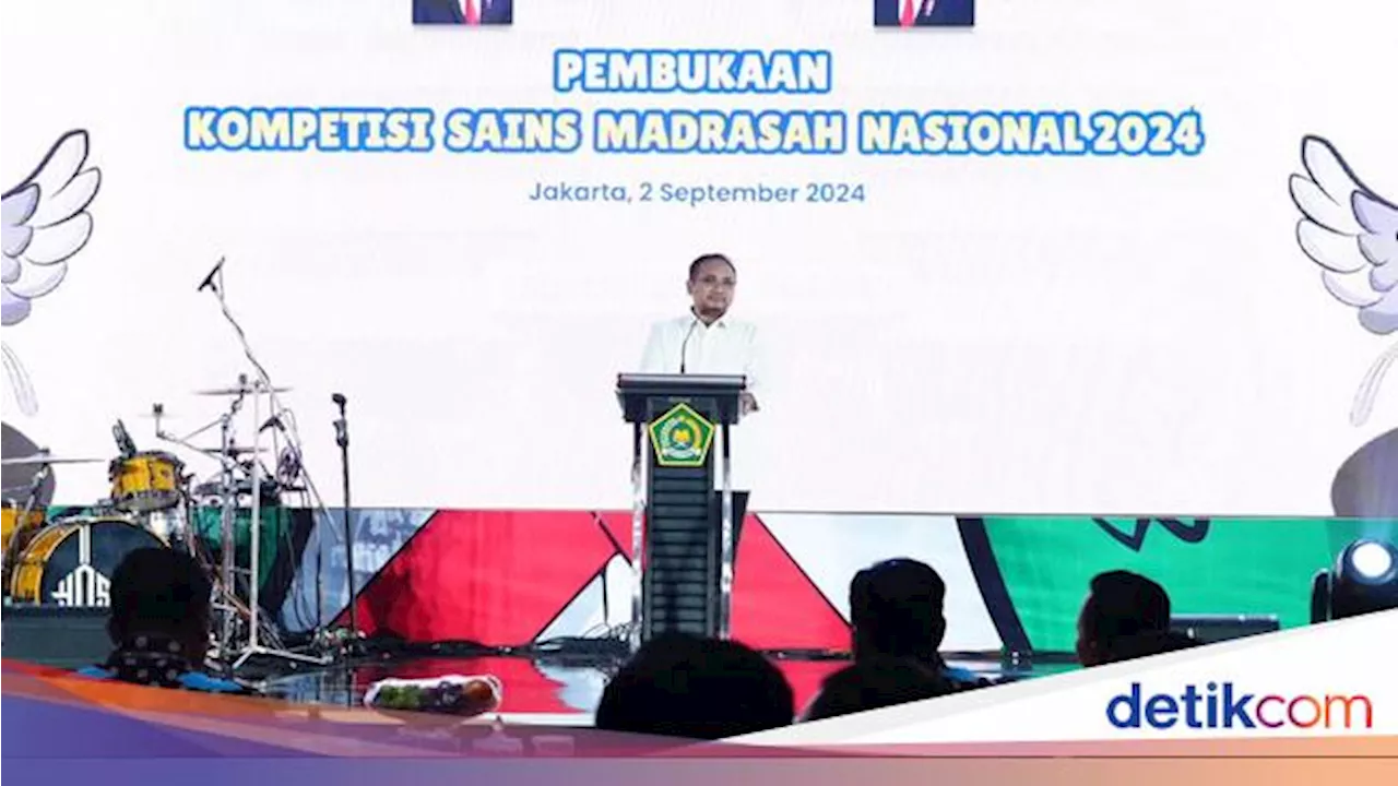 Kompetisi Sains Madrasah 2024, Menag: Bisa Jadi Inspirasi Seluruh Siswa