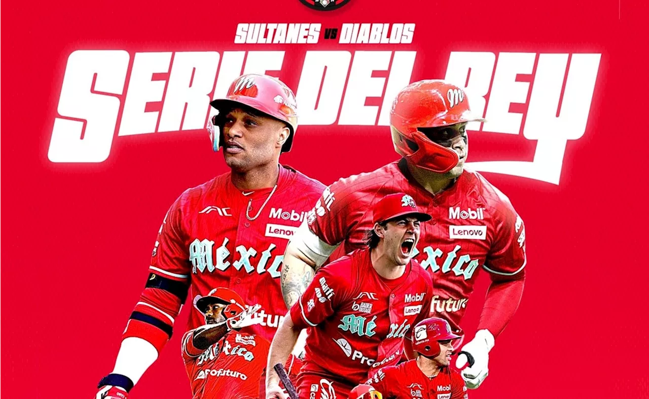 Reforma judicial afecta la Serie del Rey entre Diablos Rojos del México y Sultanes de Monterrey