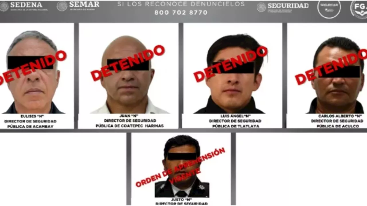 Detienen a 5 mandos directivos de seguridad del Edomex, acusados de extorsión y protección a Familia Michoacan y CJNG