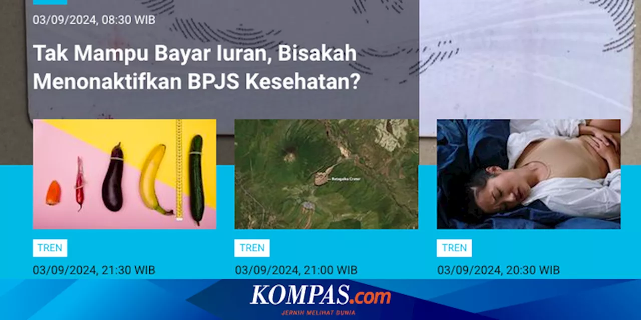 [POPULER TREN] Bisakah Menonaktifkan Kepesertaan BPJS Kesehatan? | Buah yang Dapat Menurunkan Gula Darah