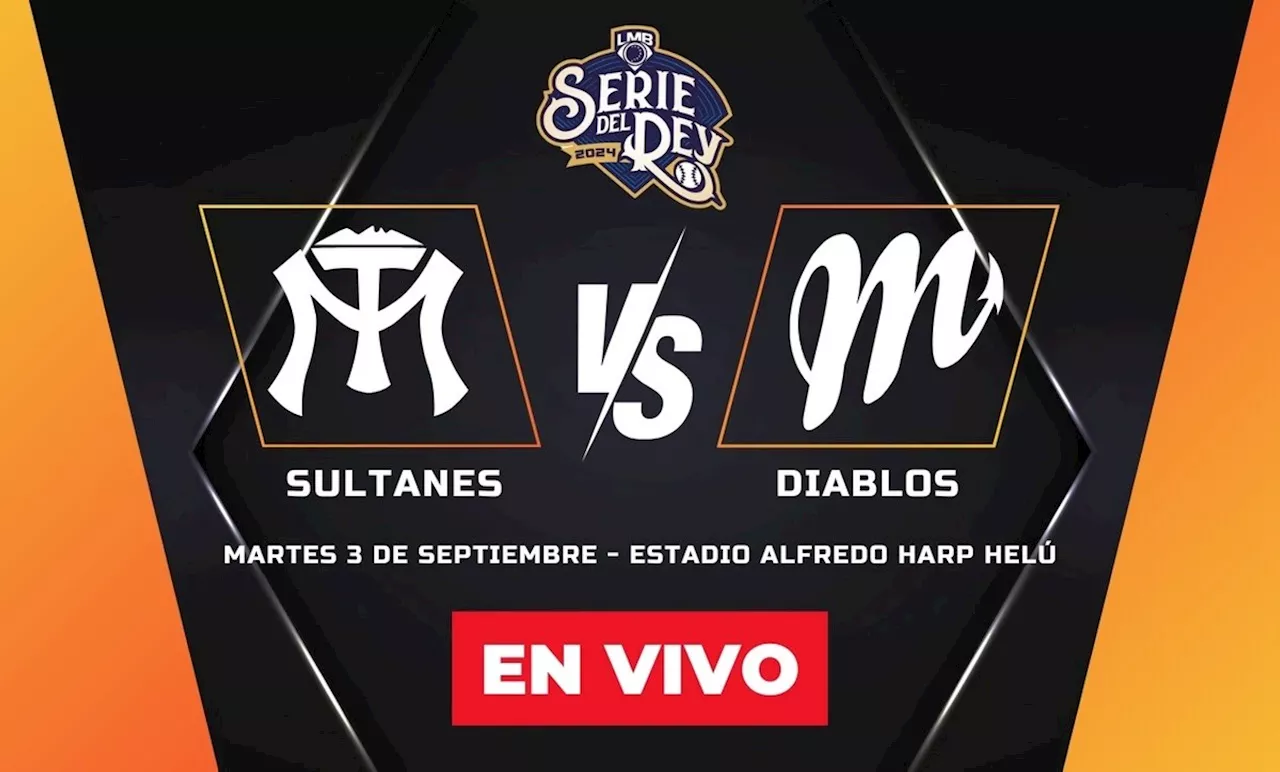 Diablos vs. Sultanes EN VIVO: A qué HORA y dónde VER el Juego 1 de la Serie del Rey 2024 HOY