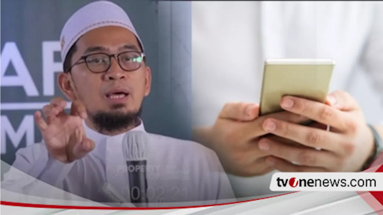 Jangan Sesekali Diabaikan, Shalat tapi Bawa Handphone Kata Ustaz Adi Hidayat Itu Malah Bikin ...