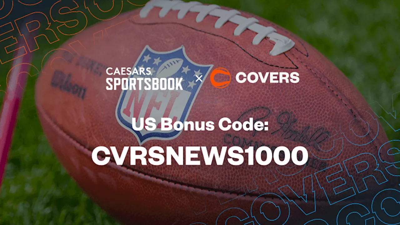 Caesars Promo Code 'CVRSNEWS1000' Gets You a $1,000 First Bet for the 2024 NFL Season