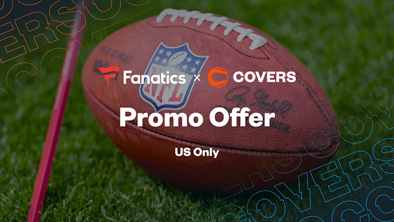 Fanatics Sportsbook Promo: Bet $100, Get $100 (10X) for the 2024 NFL Season Kickoff