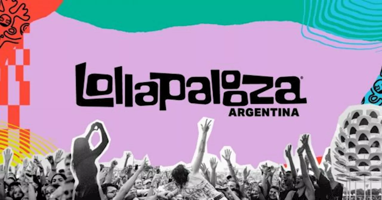 LOLLAPALOOZA ARGENTINA 2025 | LINE UP confirmado