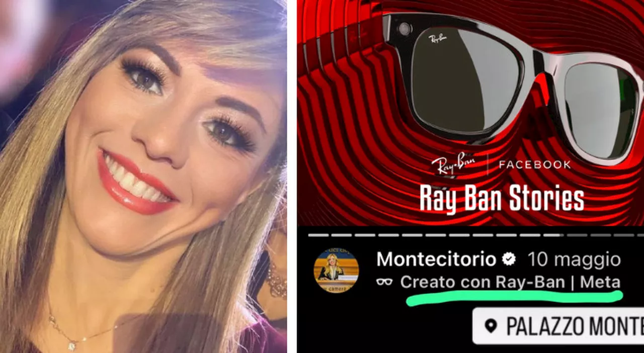 Ray-Ban Stories, gli occhiali-telecamera usati da Maria Rosaria Boccia a Montecitorio: cosa sono e come funzio