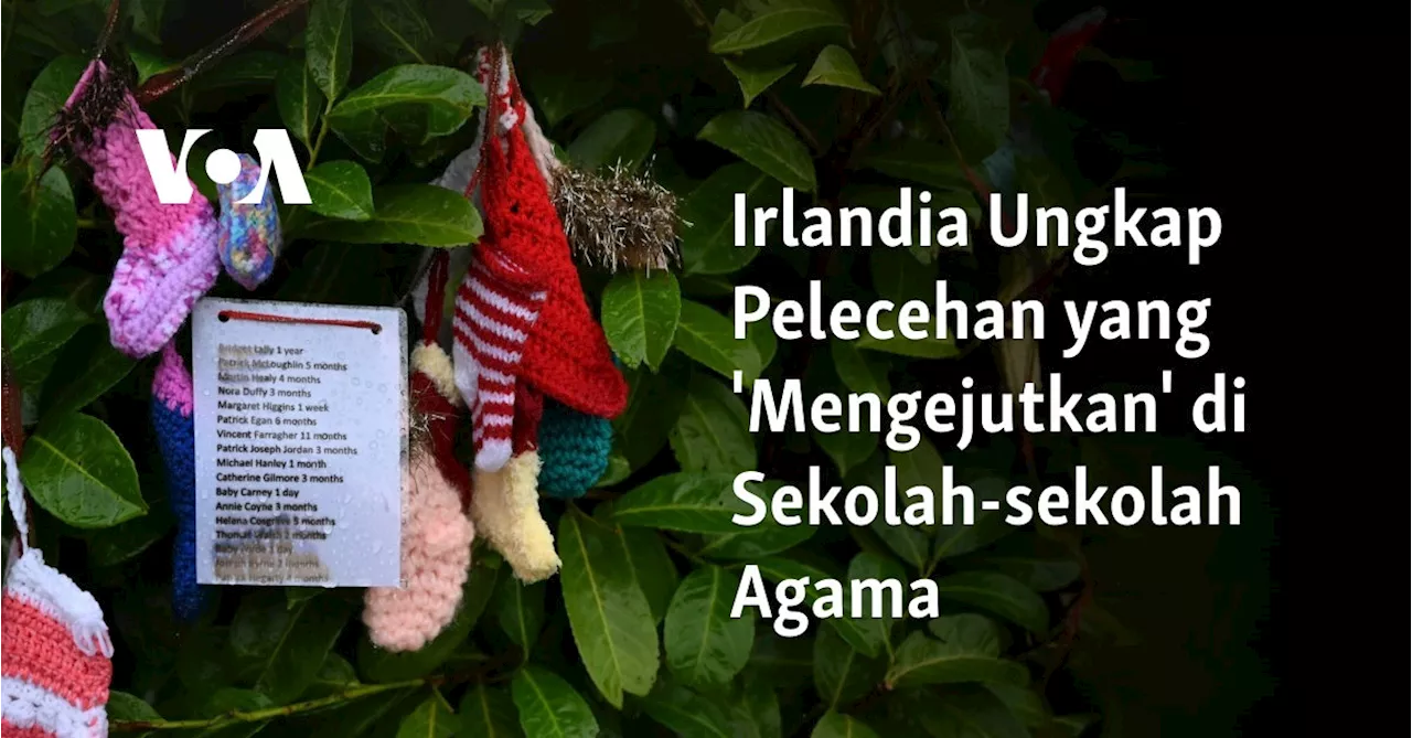 Irlandia Ungkap Pelecehan yang 'Mengejutkan' di Sekolah-sekolah Agama