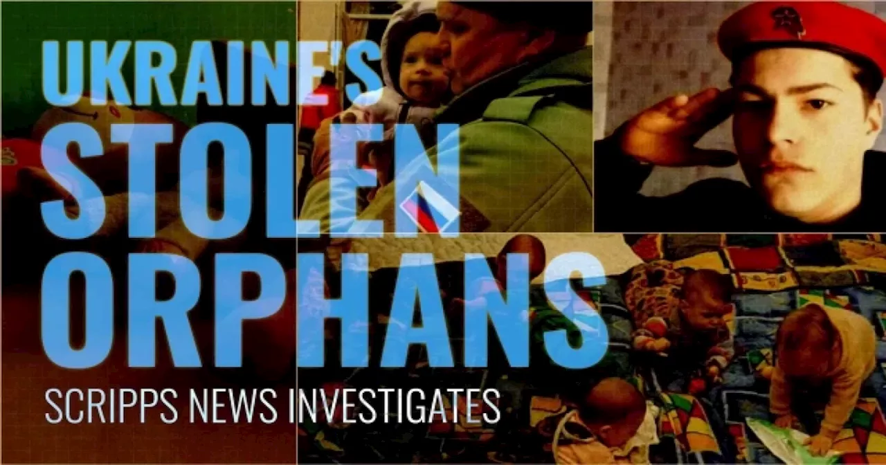 Scripps News earns RTCA David Bloom Award for 'Ukraine's Stolen Orphans' reporting