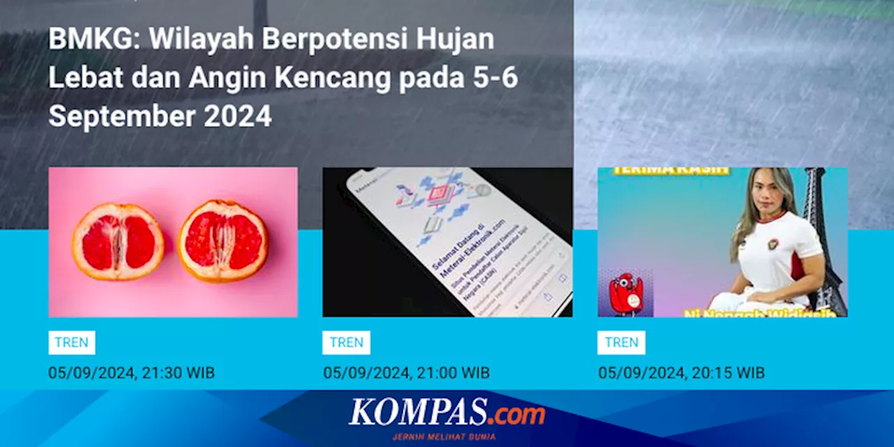 [POPULER TREN] Pendaftaran CPNS Diperpanjang hingga 10 September 2024 | Wilayah Hujan Lebat 6 September 2024