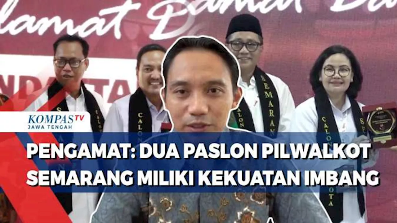 Pengamat: Dua Paslon Pilwakot Semarang Miliki Kekuatan Imbang