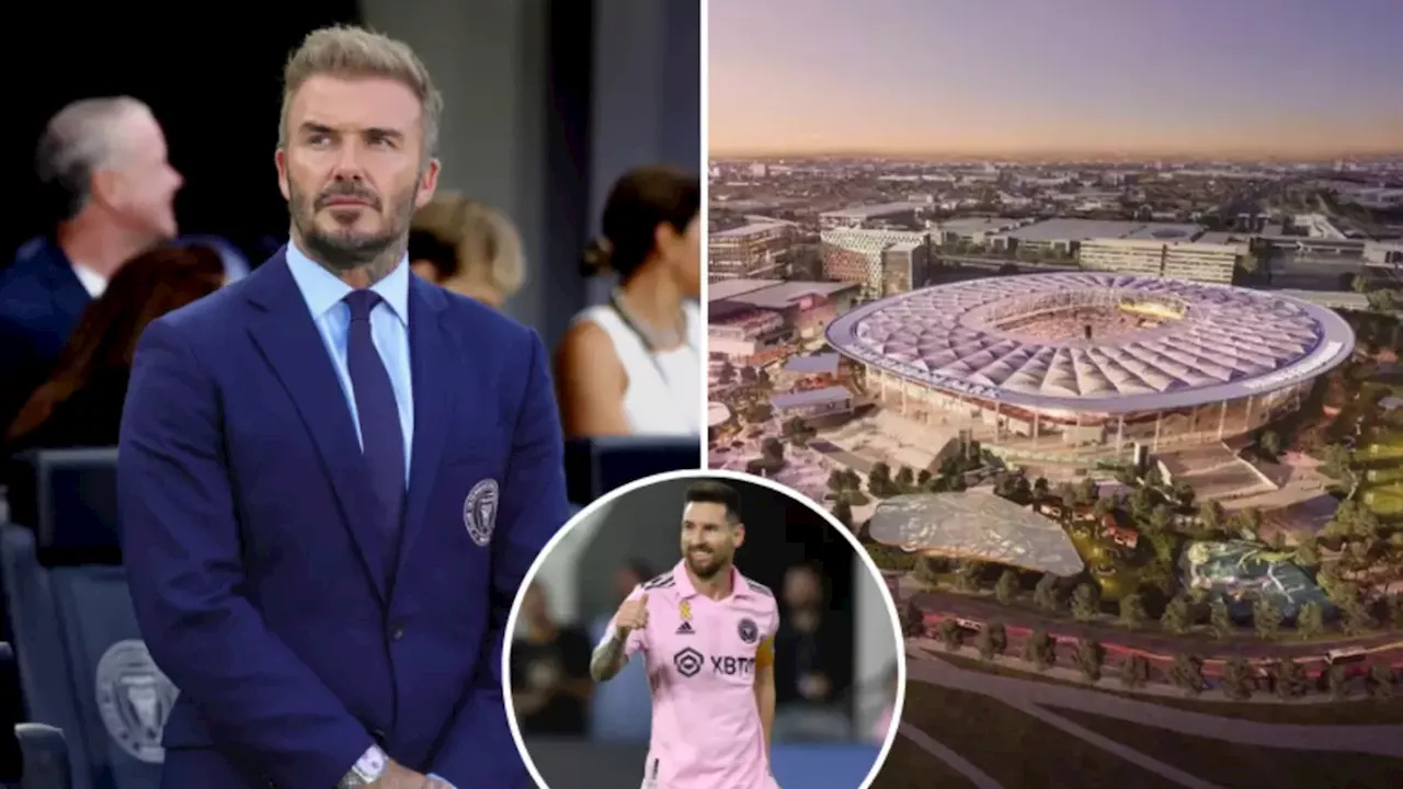 David Beckham announces stunning plans for new Inter Miami stadium but Lionel Messi might never play there