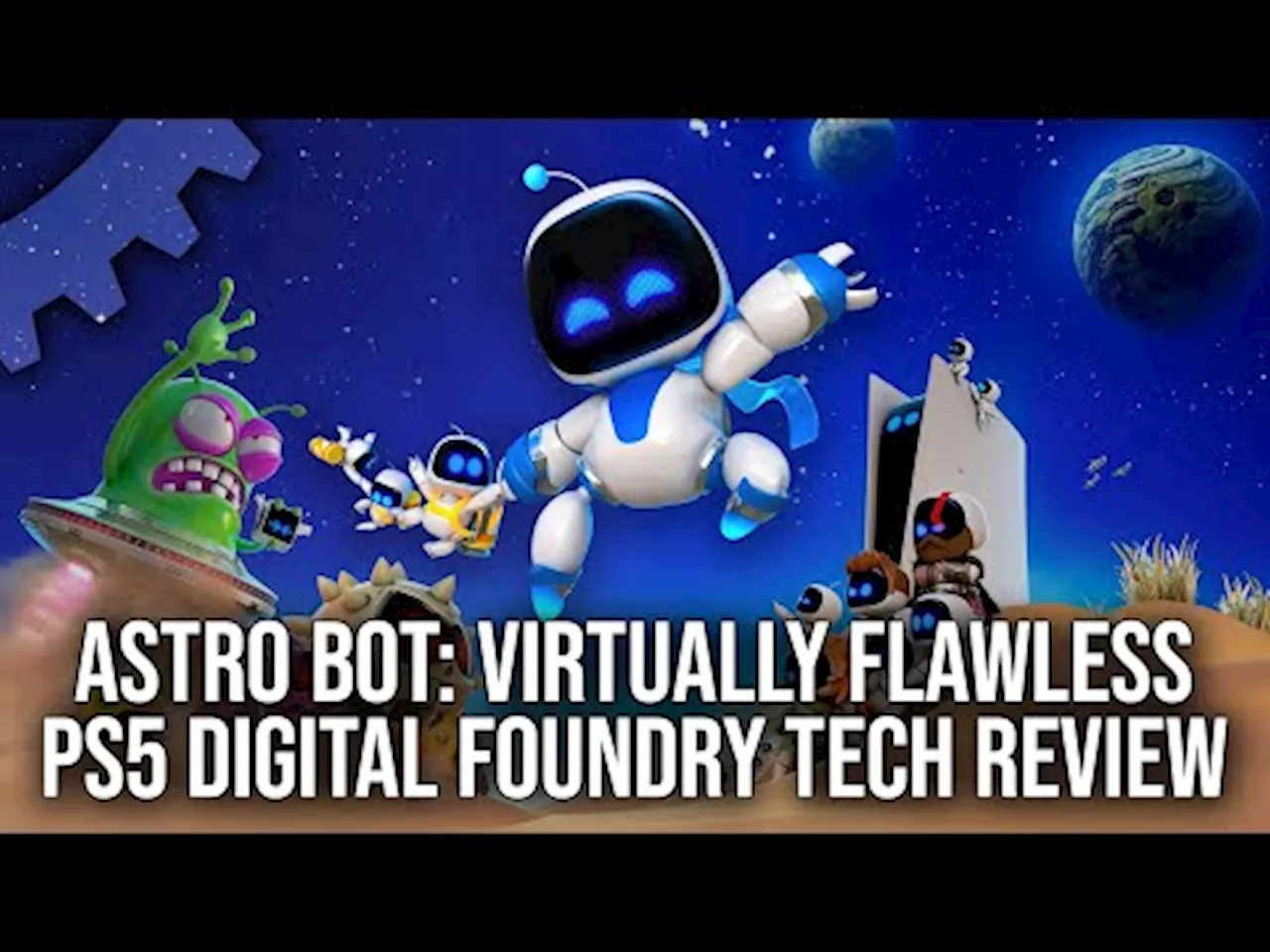 Digital Foundry tar en titt på Astro Bot. Med fokus på spelets tekniska färdigheter.