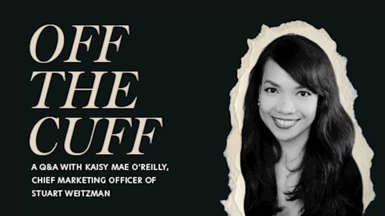 Off the Cuff: A Q&A with Stuart Weitzman's Kaisy Mae O’Reilly