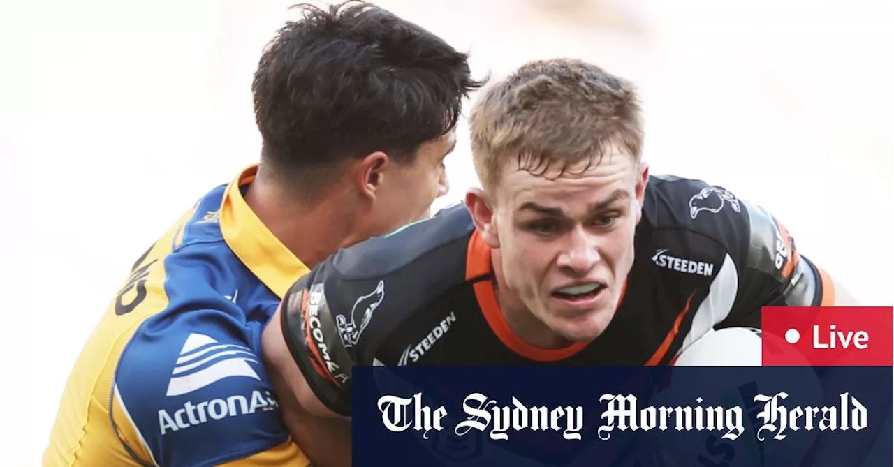 NRL 2024 LIVE updates: Wests Tigers v Parramatta Eels