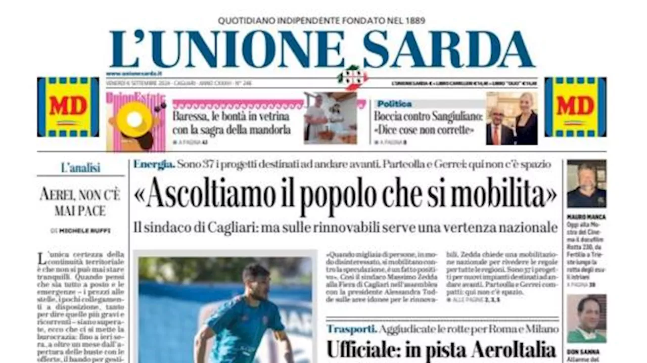 L'Unione Sarda apre con le parole di Palomino: 'Cagliari, felice di essere qui'