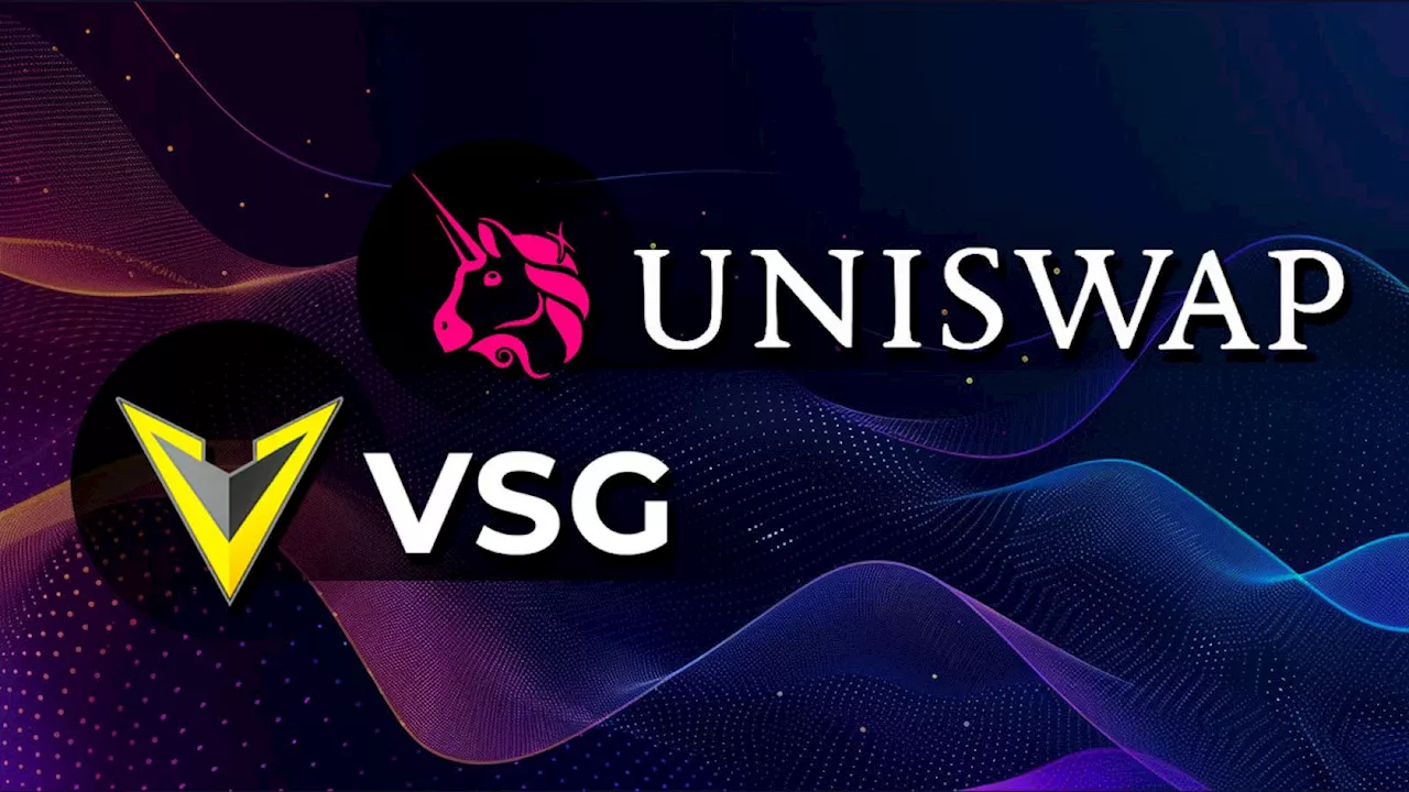 VSG Now Listed on Uniswap: Expanding Access and Freedom for Crypto Traders