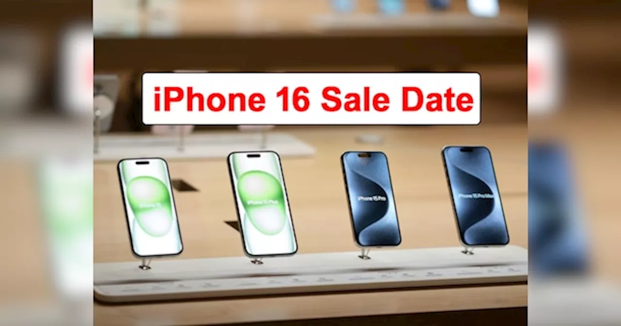 iPhone 16 Sale Date: कितनी तारीख से खरीद सकेंगे आईफोन 16? जानकर आप भी कहेंगे- गणपति बप्पा मोरया