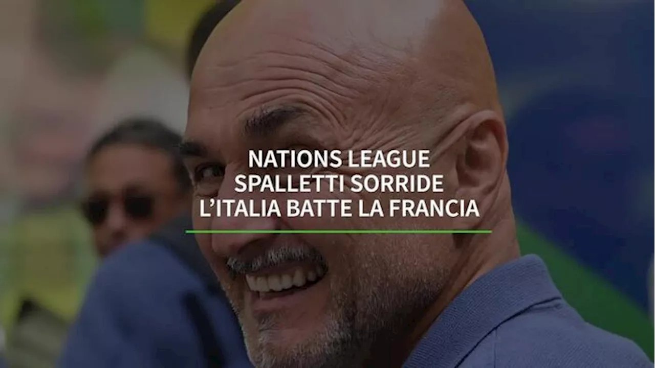 Nations League, Spalletti sorride: l'Italia batte la Francia