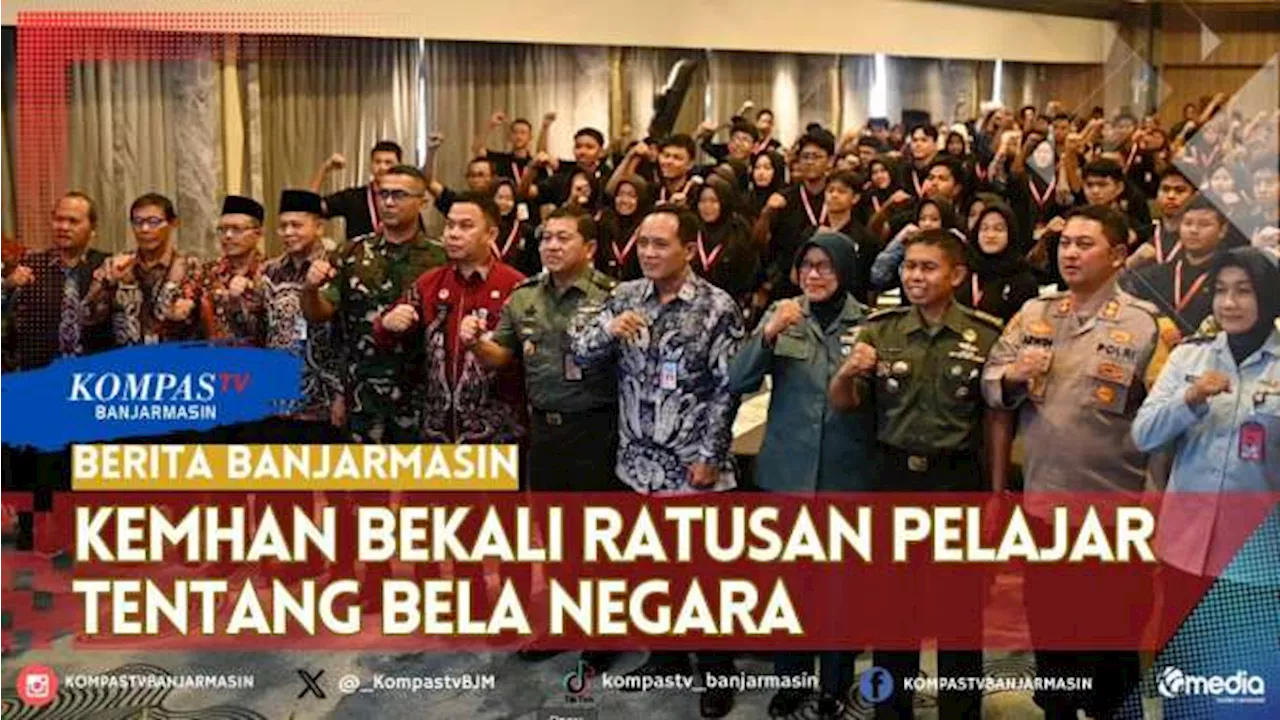 Kemhan Bekali Pelajar SMP dan SMA di Banjarmasin Pemahaman Bela Negara