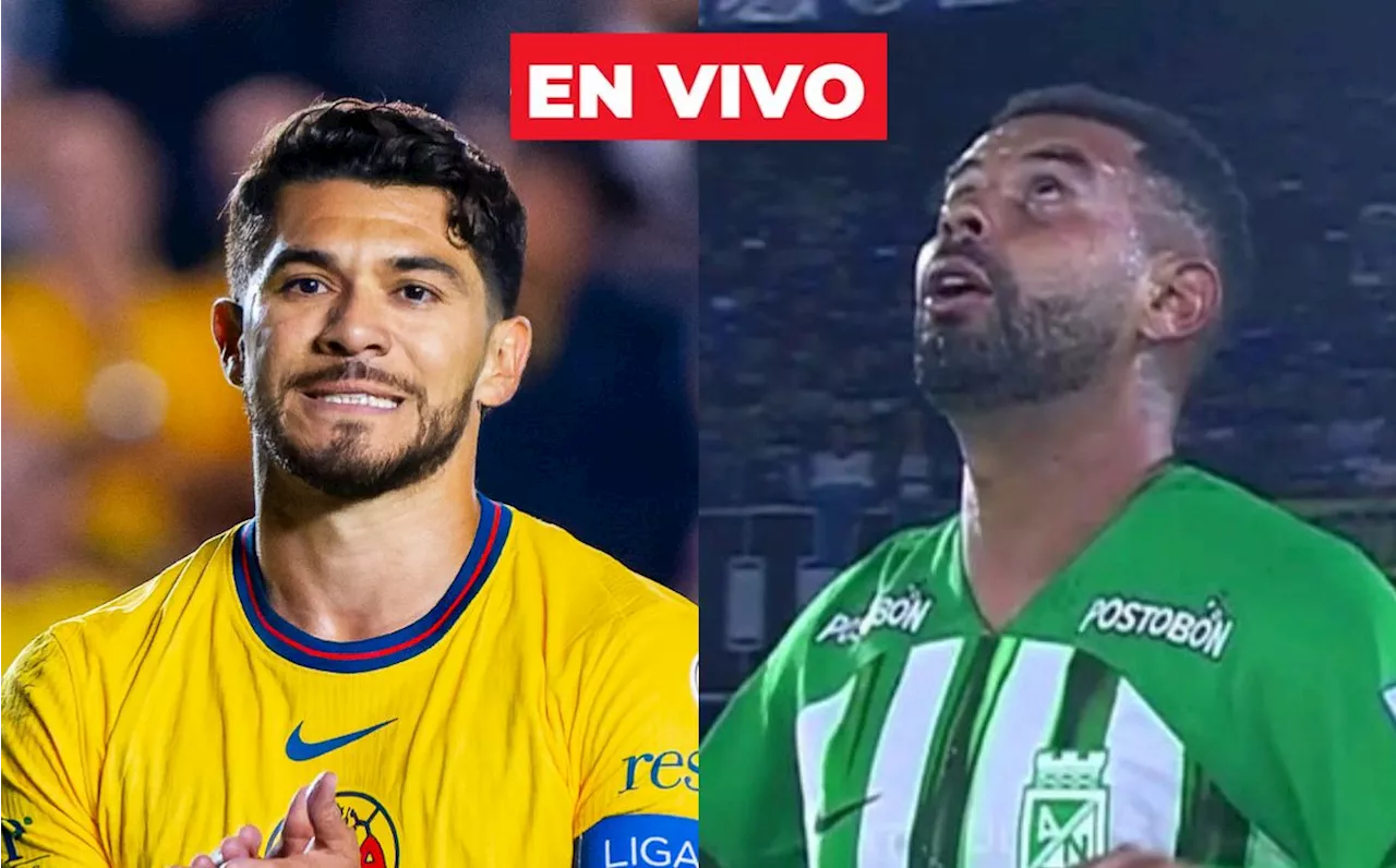 A qué HORA juega América vs. Atlético-Nacional: Horario dónde VER amistoso HOY