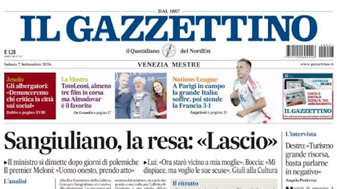 Il Gazzettino: 'A Parigi in campo la grande Italia: soffre, poi stende la Francia 3-1'