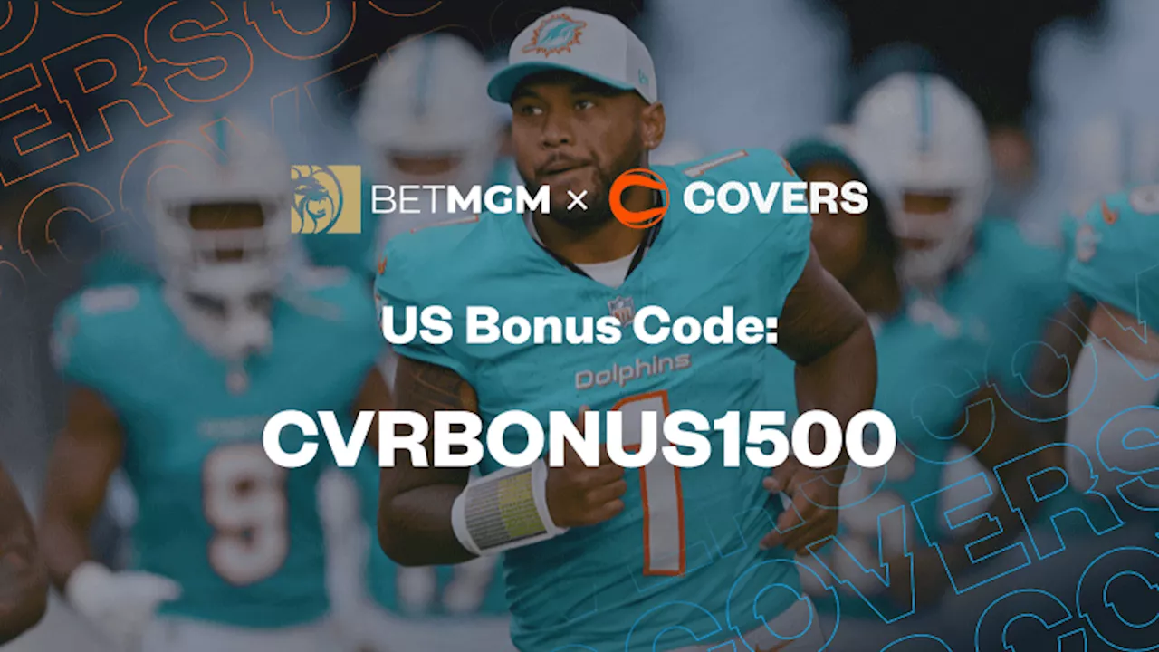 BetMGM Bonus Code CVRBONUS1500: Get Up to $1,500 in Bonus Bets for NFL Week 1!