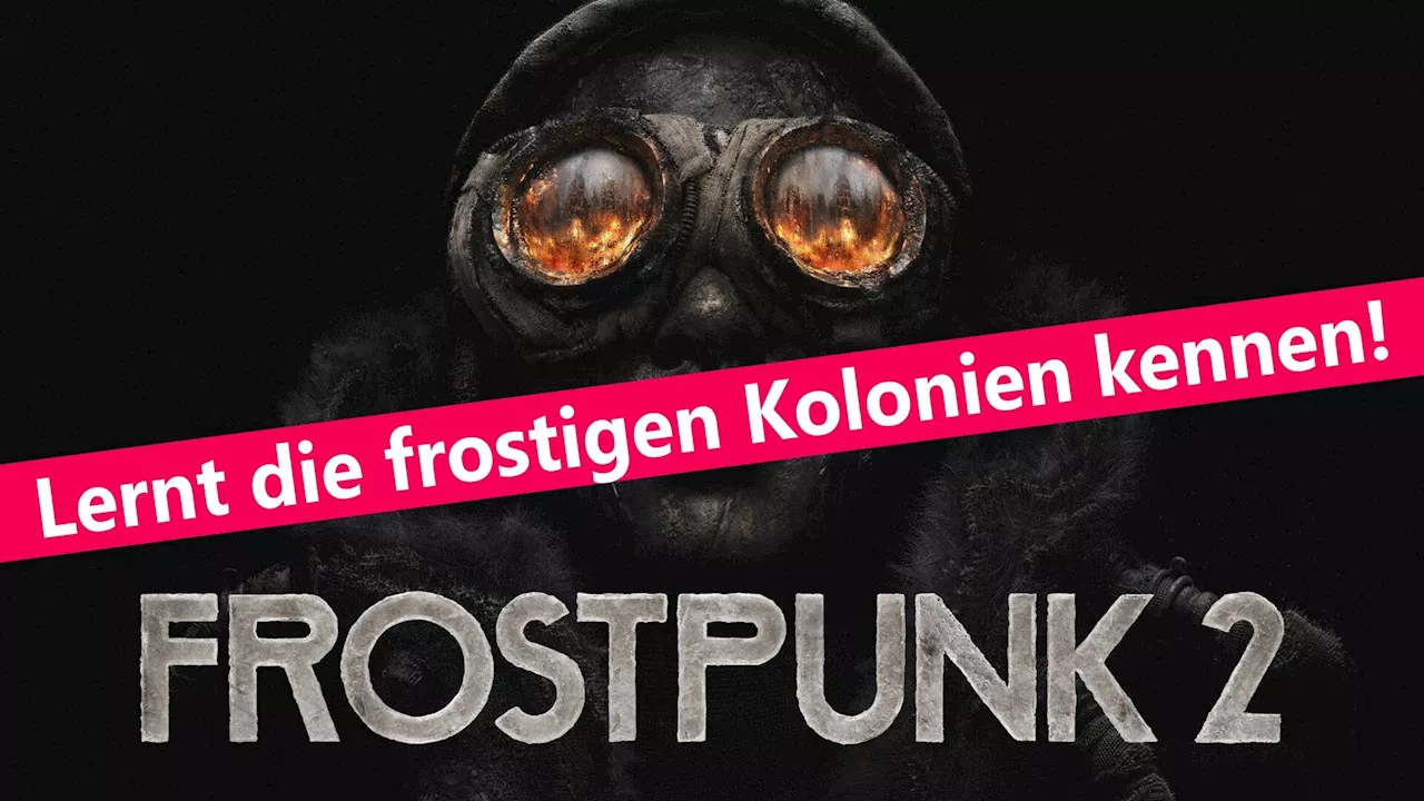 Frostpunk 2: Neue Einblicke vor dem Launch enthüllt