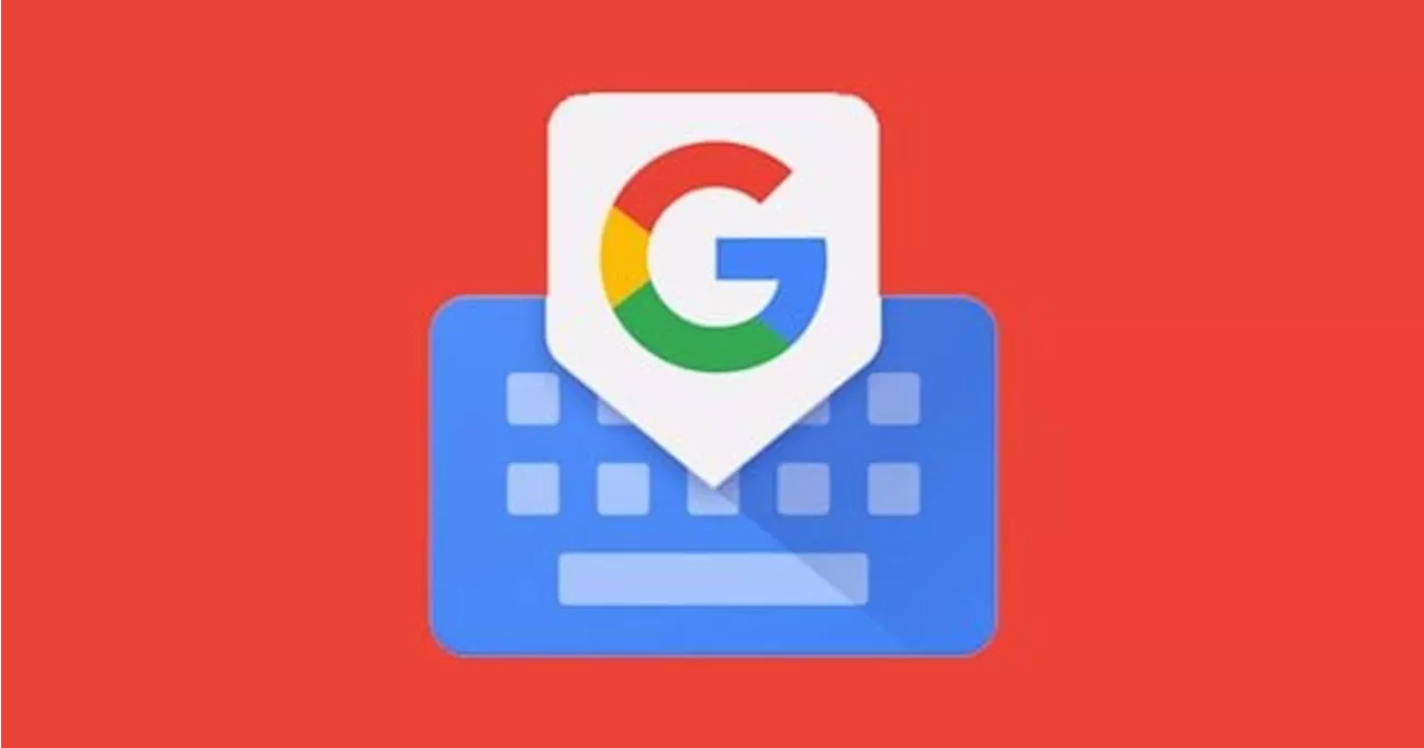 أداة اختيار الرموز التعبيرية والصور المتحركة فى Gboard تحصل على تصميم جديد