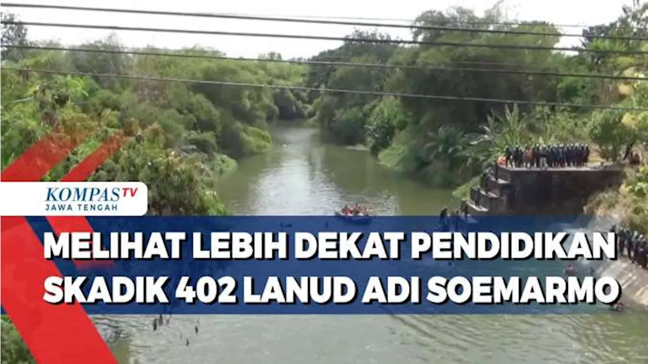 Melihat Lebih Dekat Pendidikan Skadik 402 Lanud Adi Soemarmo