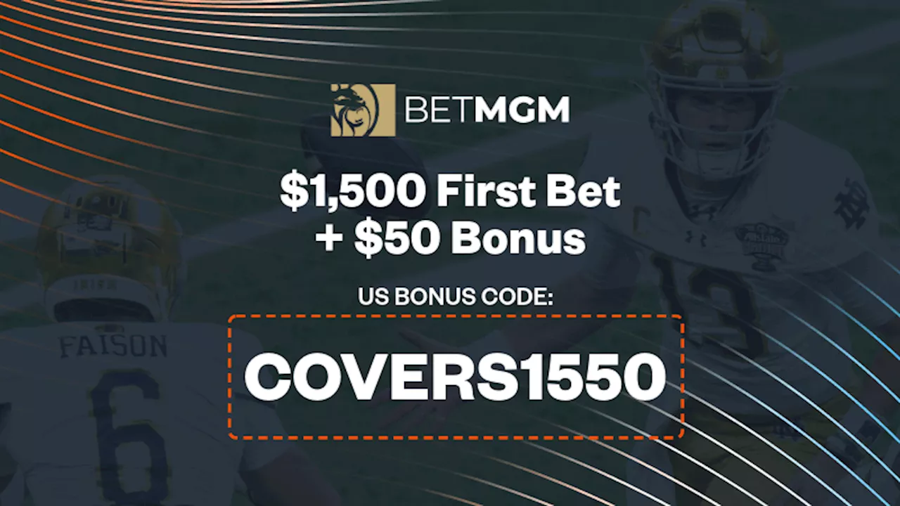 BetMGM Offers $1,500 Risk-Free Bet and $50 Bonus for Notre Dame vs. Penn State