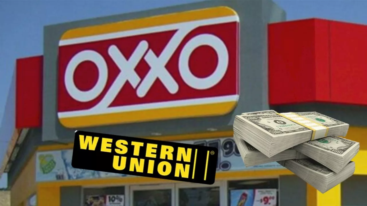 Oxxo se alía con Western Union, ahora podrás recibir dinero de cuentas del extranjero