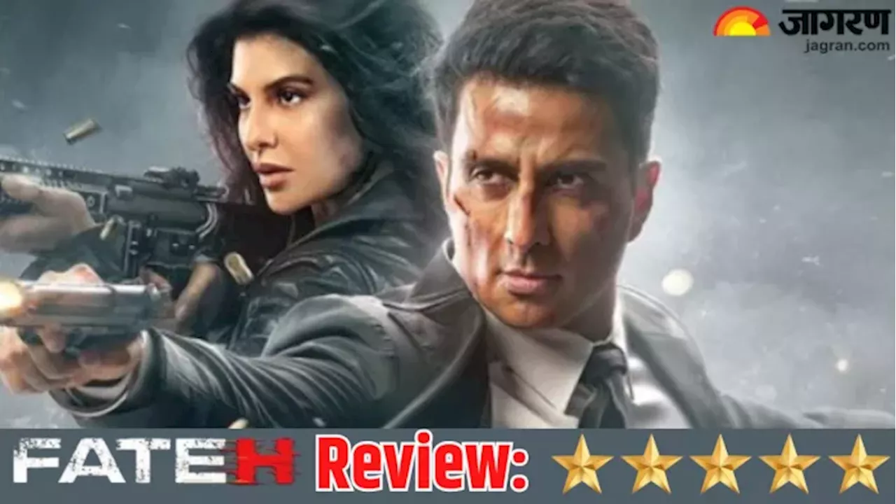 Fateh Review: 'विषय सॉलिड कमजोर कहानी', क्या बॉक्स ऑफिस पर होगी Sonu Sood की 'फतेह'? पढ़ें रिव्यू