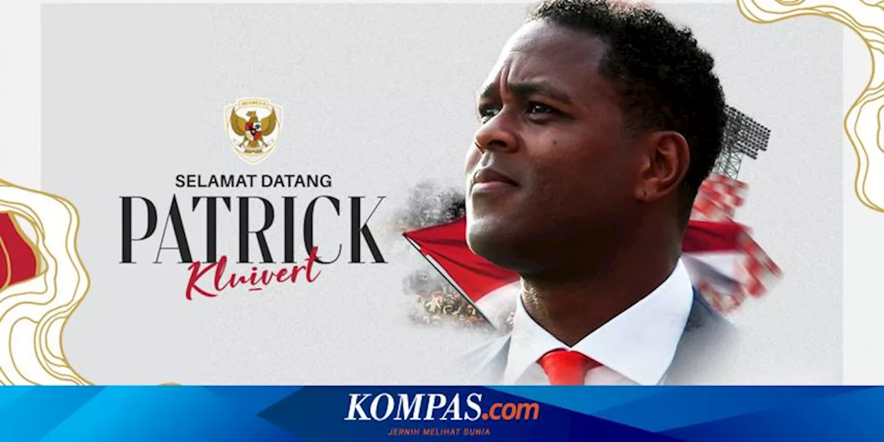 Patrick Kluivert dan Tuntutan Hadirkan Perbaikan di Timnas Indonesia