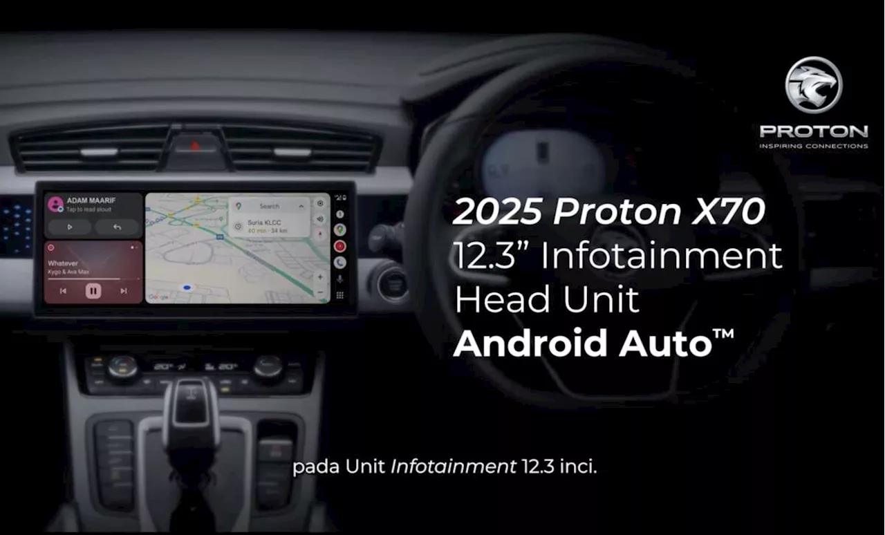 Proton X70 facelift now with Android Auto – Apple CarPlay was rolled out in late 2024, AACP is complete