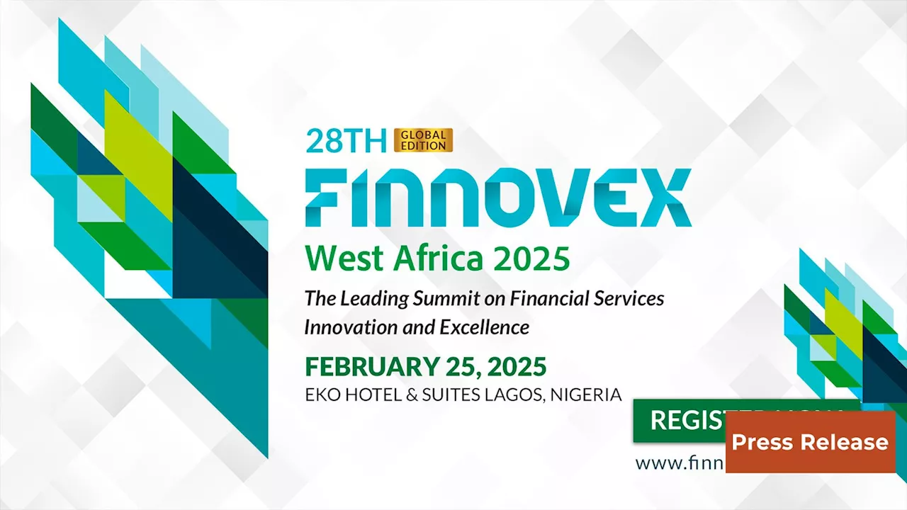 Finnovex West Africa 2025: Driving Financial Inclusion and Economic Growth