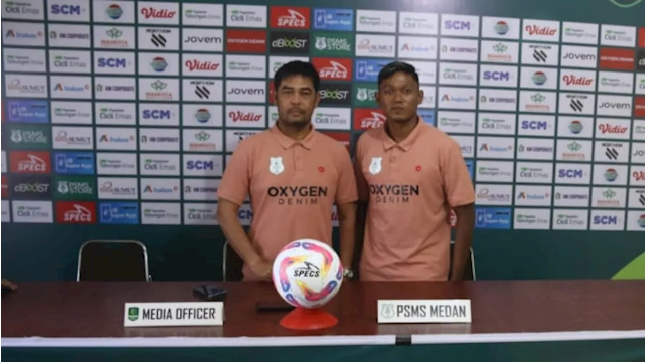 Gagal Melaju 8 Besar, PSMS Medan Tak Mau Lengah saat Jamu Sriwijaya FC