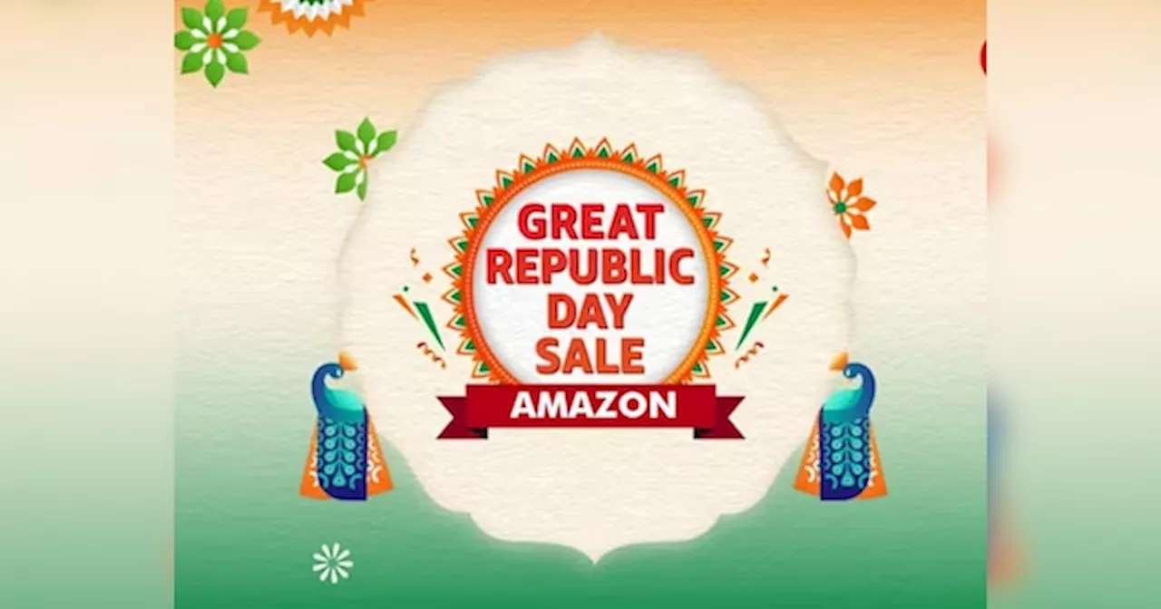 Amazon Great Republic Day Sale: साल की पहली सेल में मिलेंगे छप्परफाड़ ऑफर्स, जानिए कब होगी शुरू